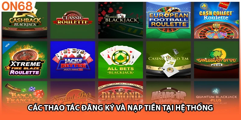 Các thao tác đăng ký và nạp tiền tại hệ thống