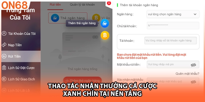 Thao tác nhận thưởng cá cược xanh chín tại nền tảng